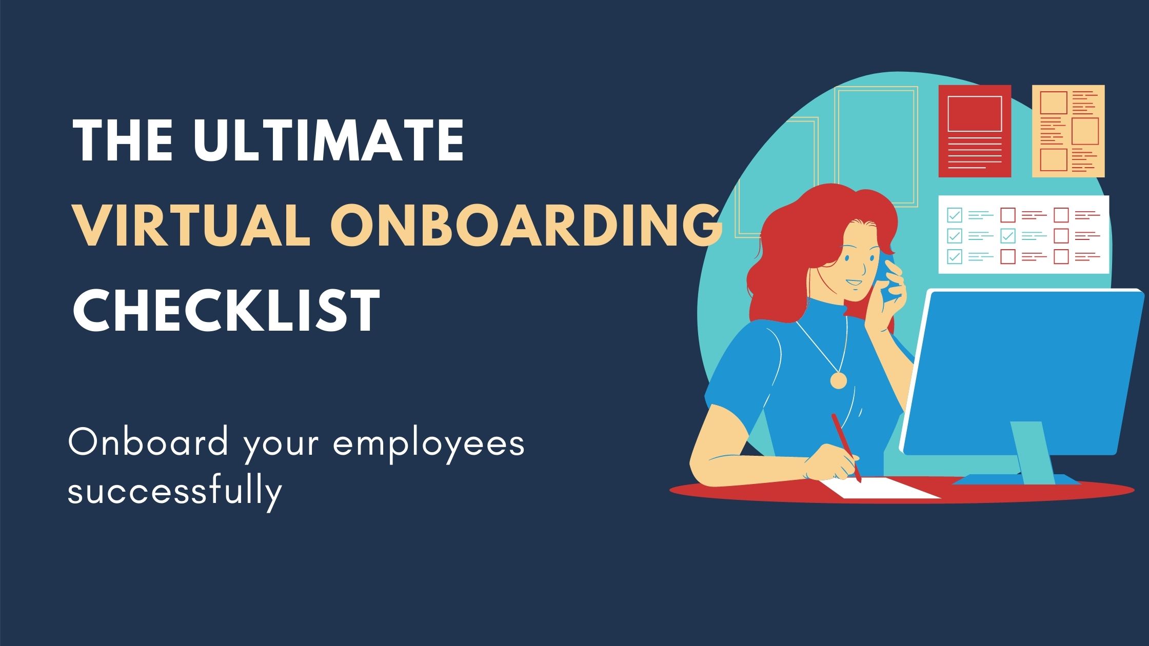 The Ultimate Check-List | How to Master Onboarding Remotely
