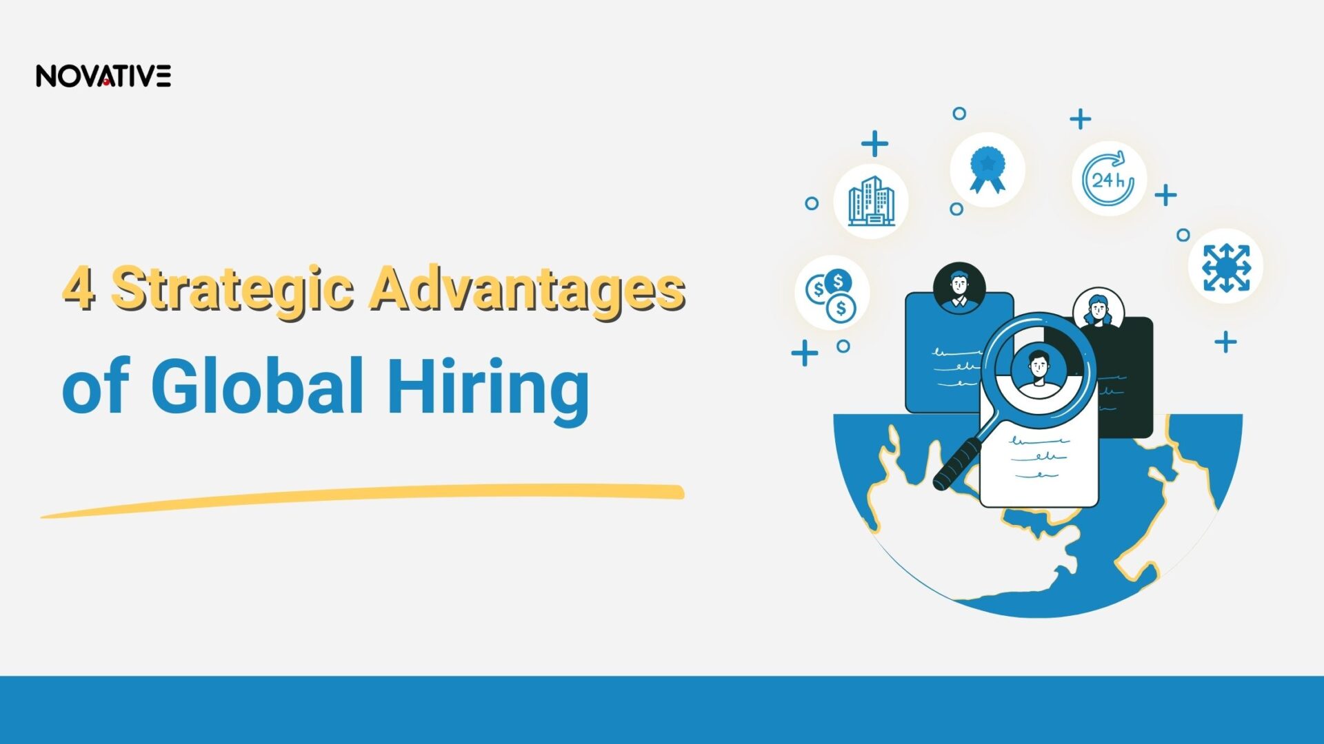 4 Strategic Advantages of Global Hiring