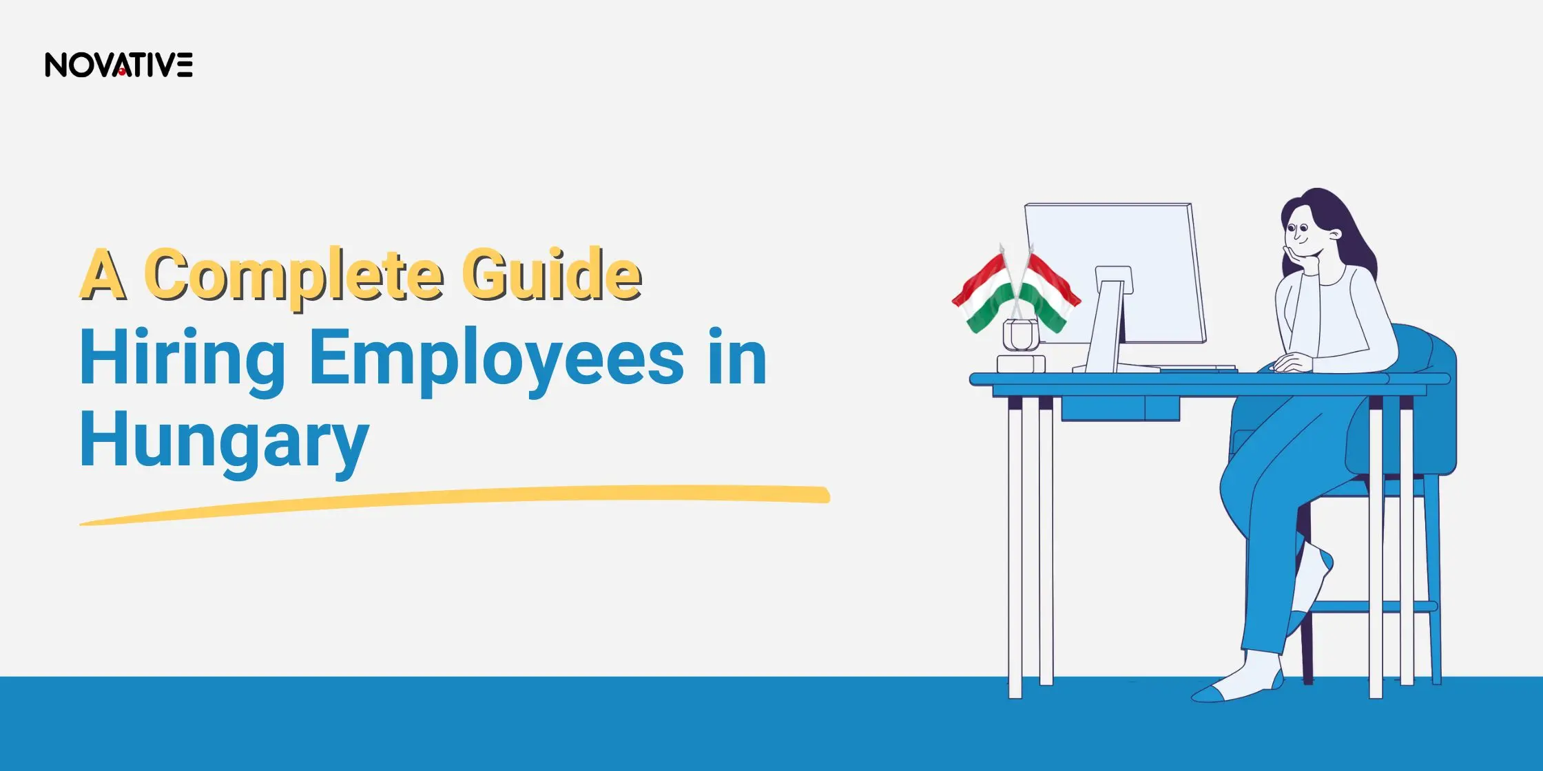 Hiring Employees in Hungary | A Complete Guide