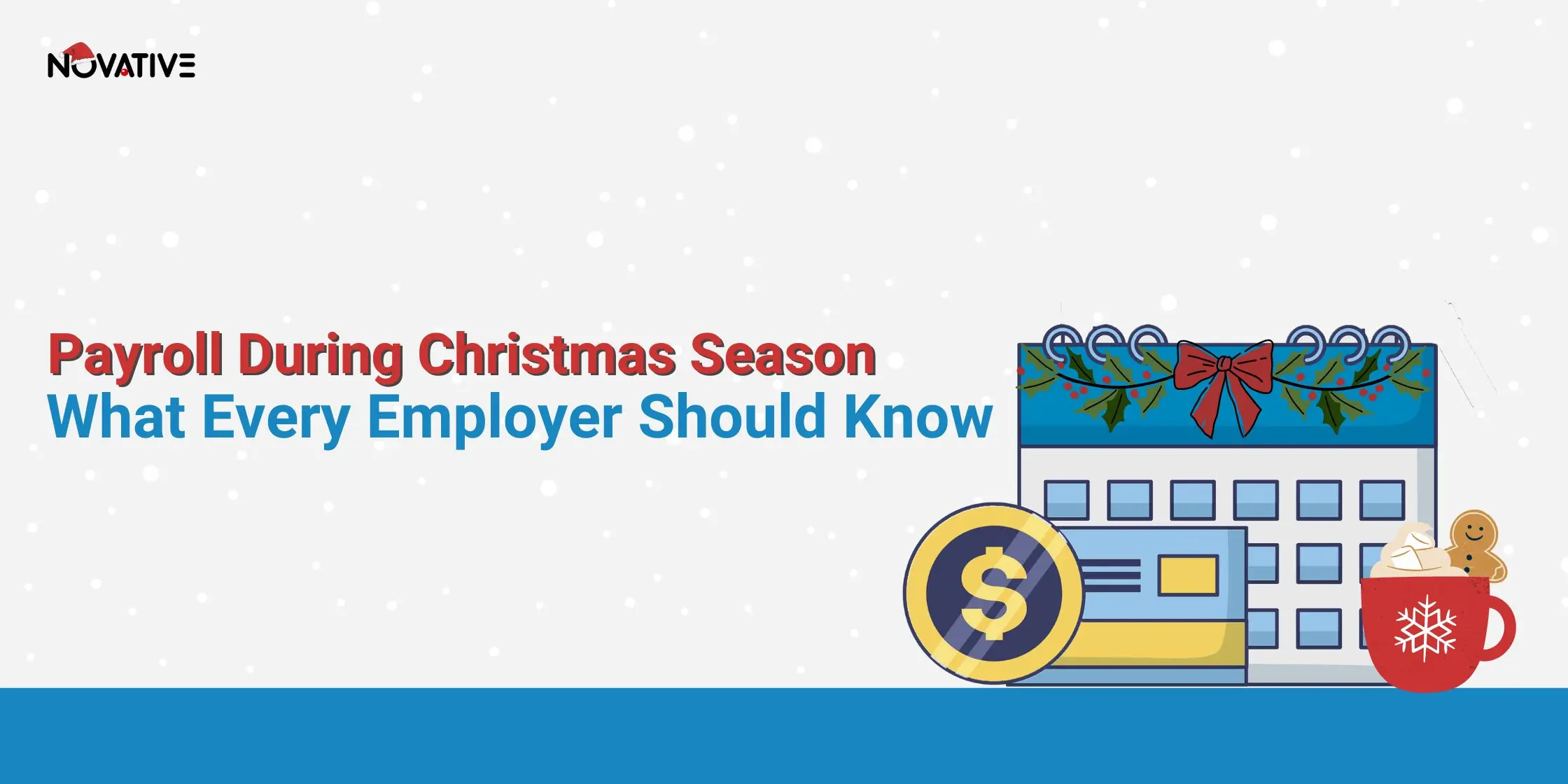Payroll During Christmas | What Every Employer Should Know